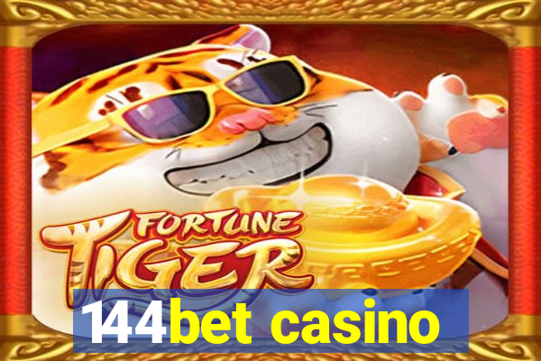 144bet casino